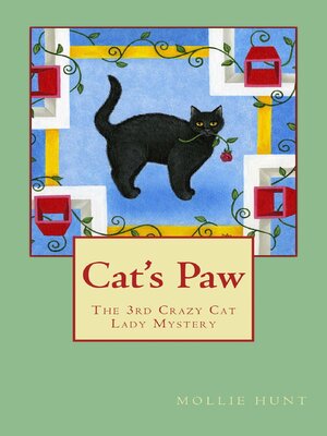 cover image of Cat's Paw, a Crazy Cat Lady Cozy Mystery #3